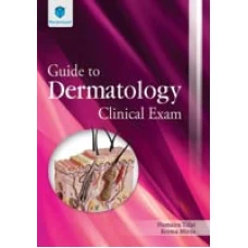 Guide To Dermatology Clinical Exam (paramount)